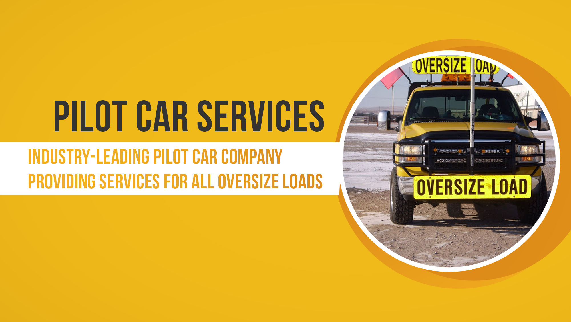 Pilot Car Services for Oversize loads at Compare Transport LLC